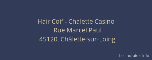 Hair Coif - Chalette Casino