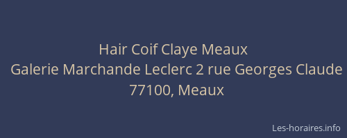 Hair Coif Claye Meaux