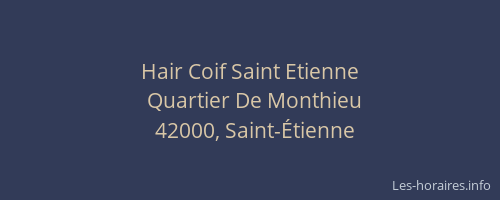 Hair Coif Saint Etienne