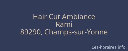Hair Cut Ambiance