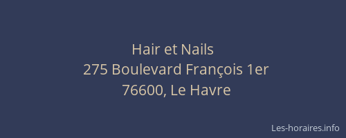 Hair et Nails