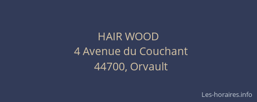 HAIR WOOD