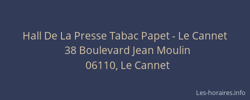 Hall De La Presse Tabac Papet - Le Cannet