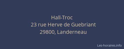 Hall-Troc
