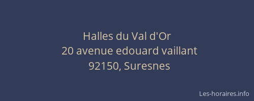 Halles du Val d'Or