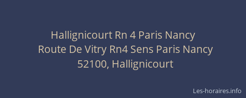 Hallignicourt Rn 4 Paris Nancy