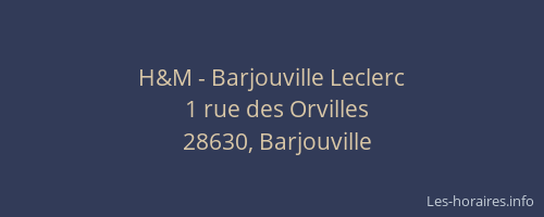 H&M - Barjouville Leclerc