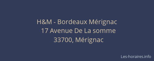 H&M - Bordeaux Mérignac