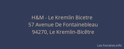 H&M - Le Kremlin Bicetre