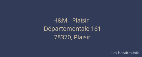 H&M - Plaisir