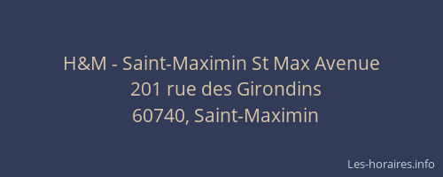 H&M - Saint-Maximin St Max Avenue