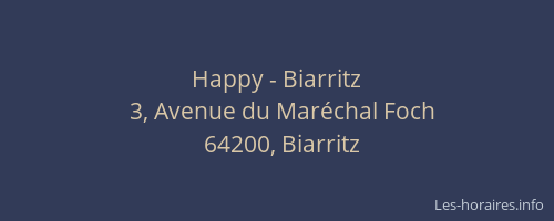 Happy - Biarritz