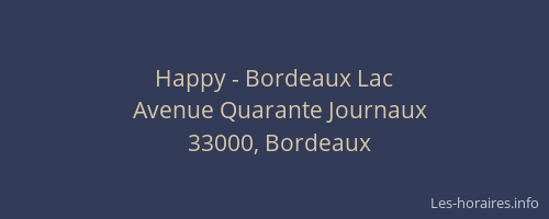 Happy - Bordeaux Lac