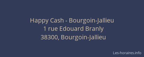 Happy Cash - Bourgoin-Jallieu