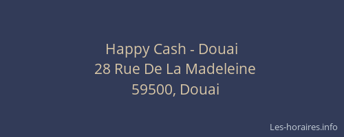 Happy Cash - Douai