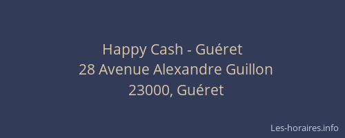 Happy Cash - Guéret