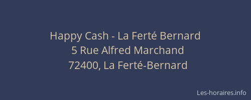 Happy Cash - La Fert&eacute; Bernard