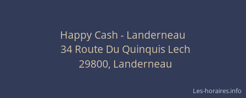 Happy Cash - Landerneau