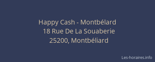 Happy Cash - Montbélard