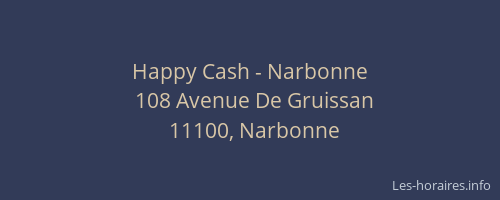 Happy Cash - Narbonne