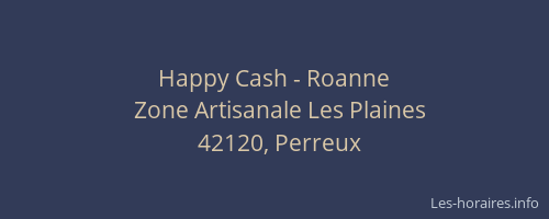 Happy Cash - Roanne