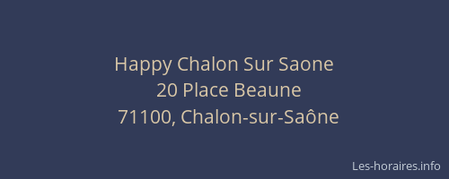 Happy Chalon Sur Saone
