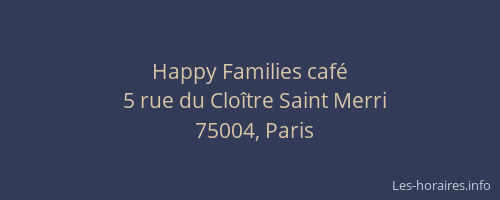 Happy Families café