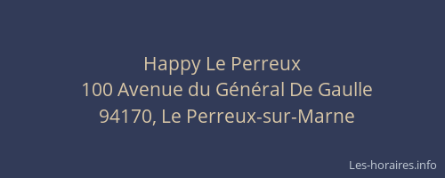 Happy Le Perreux