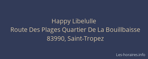 Happy Libelulle