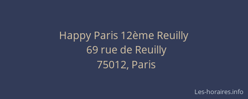 Happy Paris 12ème Reuilly