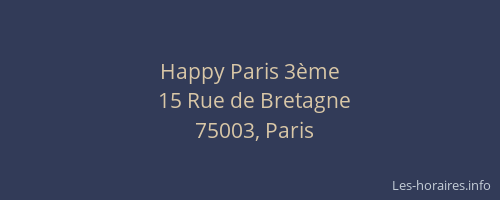 Happy Paris 3ème