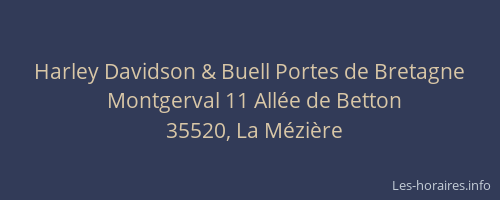 Harley Davidson & Buell Portes de Bretagne