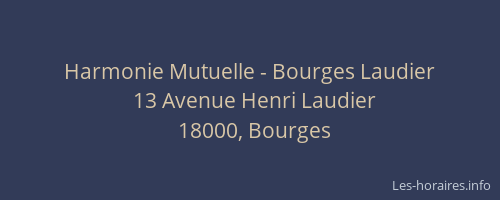 Harmonie Mutuelle - Bourges Laudier
