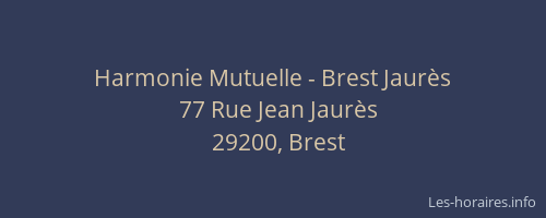 Harmonie Mutuelle - Brest Jaurès