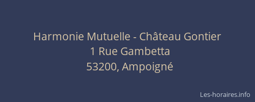 Harmonie Mutuelle - Château Gontier