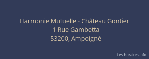 Harmonie Mutuelle - Ch&acirc;teau Gontier