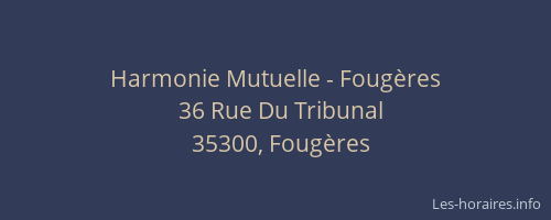 Harmonie Mutuelle - Fougères