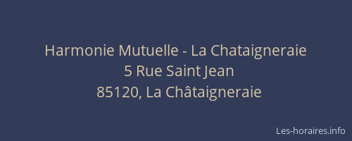 Harmonie Mutuelle - La Chataigneraie