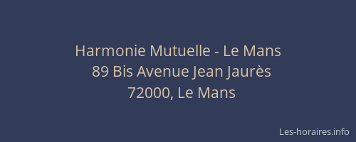 Harmonie Mutuelle - Le Mans