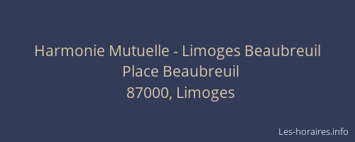 Harmonie Mutuelle - Limoges Beaubreuil