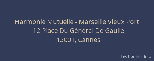 Harmonie Mutuelle - Marseille Vieux Port