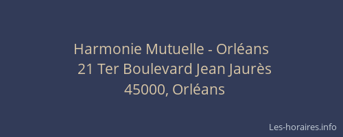 Harmonie Mutuelle - Orléans