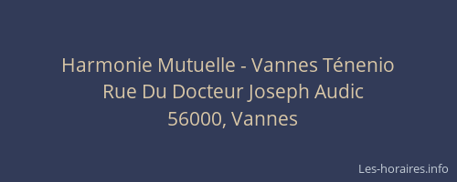 Harmonie Mutuelle - Vannes Ténenio