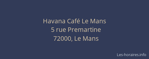 Havana Café Le Mans