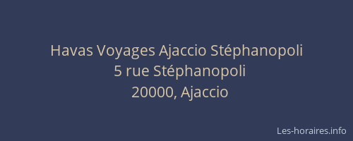 Havas Voyages Ajaccio Stéphanopoli