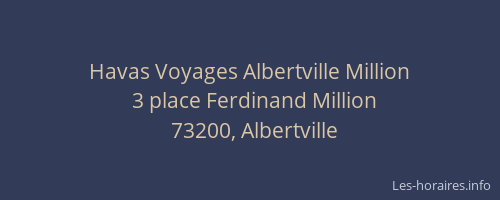 Havas Voyages Albertville Million
