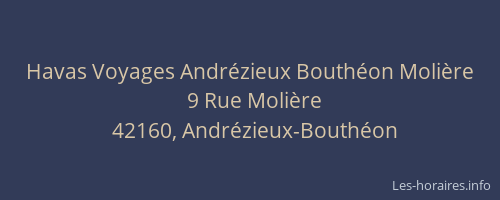 Havas Voyages Andrézieux Bouthéon Molière