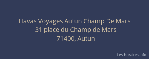 Havas Voyages Autun Champ De Mars