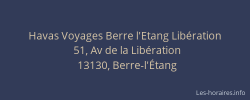 Havas Voyages Berre l'Etang Libération