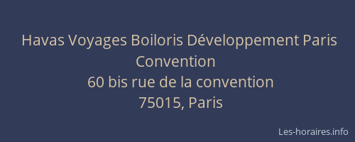 Havas Voyages Boiloris Développement Paris Convention
